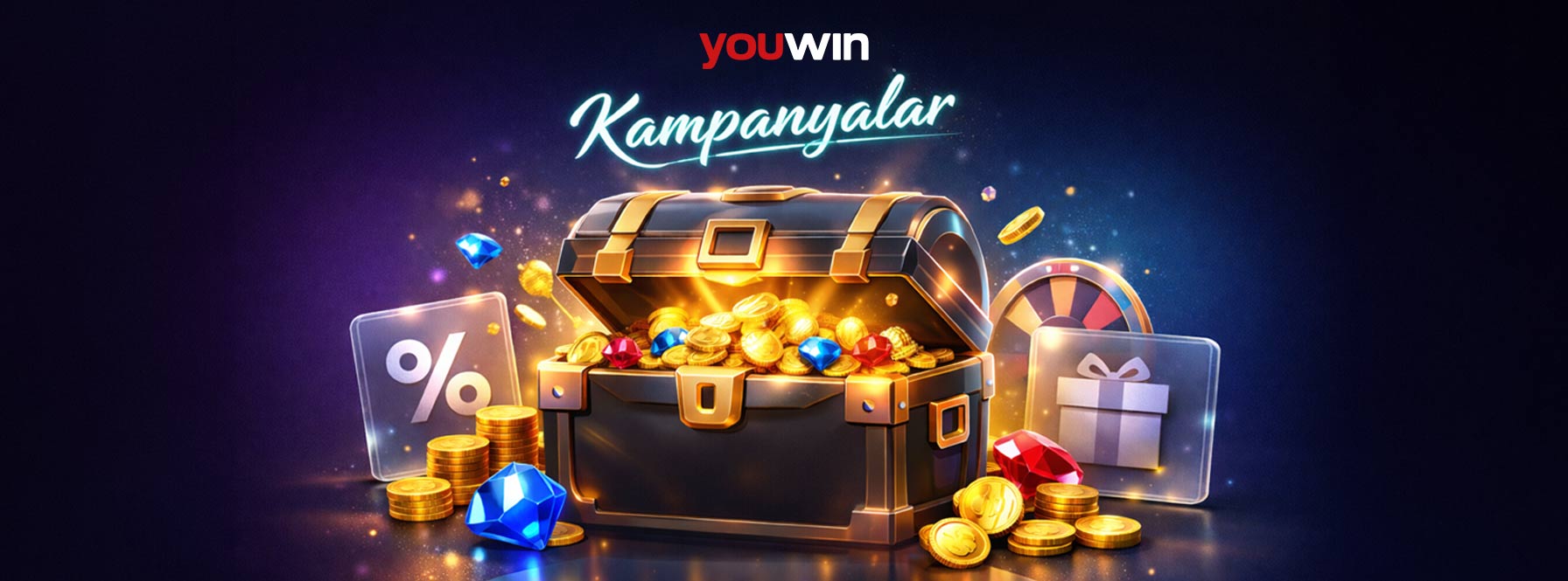 Youwin Kampanyalar